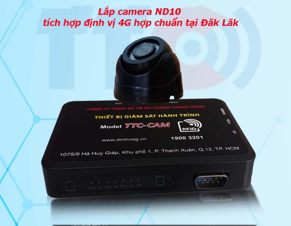 LAP CAMERA ND10 TÍCH HOP DINH VI 4G HOP CHUAN TAI ĐĂK LĂK